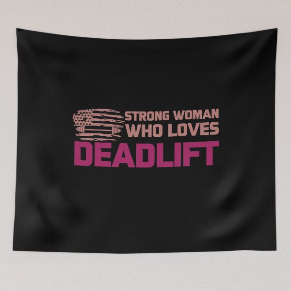 Item preview, Strong Woman Who Loves Deadlift - Motivational Saying designed and sold by GRABAPSHOP.