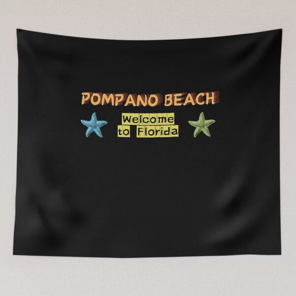 Item preview, Pompano Beach Welcome To Florida designed and sold by FunnyThings1.