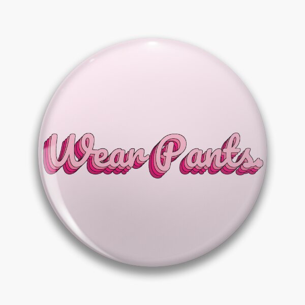 Item preview, Wear Pants. designed and sold by QuoteQuest.