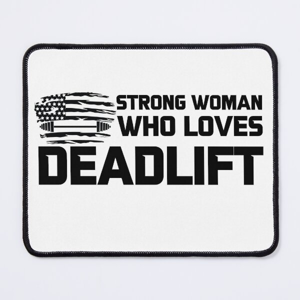 Item preview, Strong Woman Who Loves Deadlift - Motivational Saying designed and sold by GRABAPSHOP.