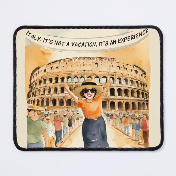 Item preview, Italy: It's Not a Vacation, It's an Experience designed and sold by @ndrys.
