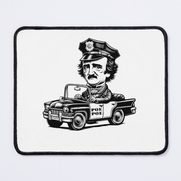 Item preview, Edgar Allan Poe Poe Funny Police designed and sold by PoeandCoLit.