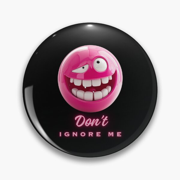 Artikelvorschau, Ignoriere mich nicht – rosa Emoticon entworfen und verkauft von silent-violin.