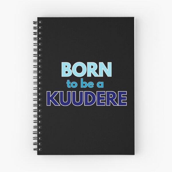 Item preview,  Born to be a Kuudere designed and sold by Tokyotopia.