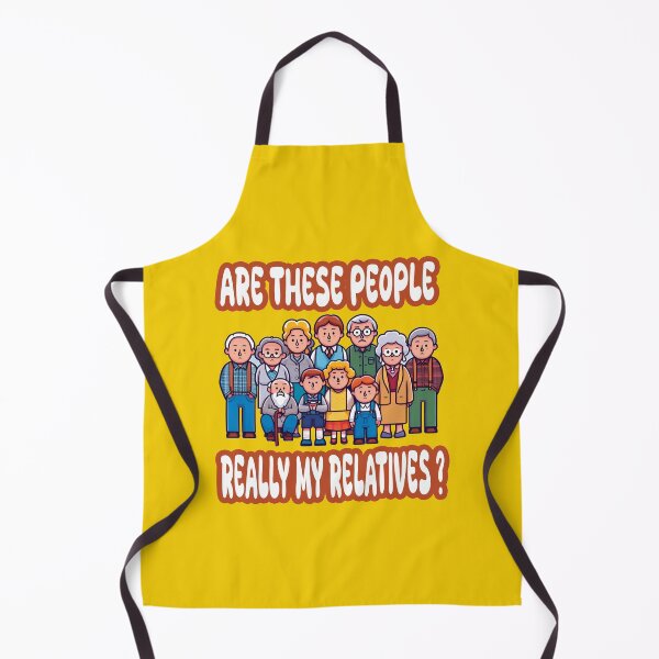 Item preview, Are These People Really My Relatives designed and sold by AlchemyColor.