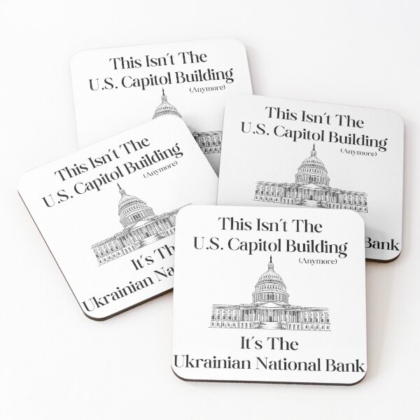 Item preview, This Isn't The US Capitol Building Anymore, It's The Ukrainian National Bank - Black Text designed and sold by TheKnightWriter.