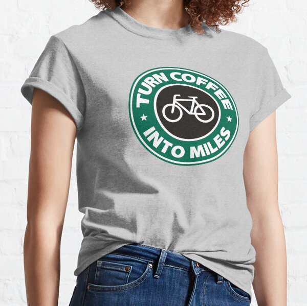 Turn Coffee Into Miles Classic T-Shirt