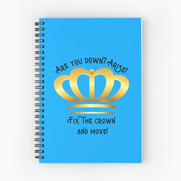 Item preview, Are You Down? Arise! Fix The Crown And Move! designed and sold by WorldByAnasa.