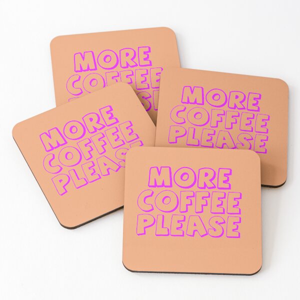 Item preview, More Coffee Please designed and sold by MacMerch121.