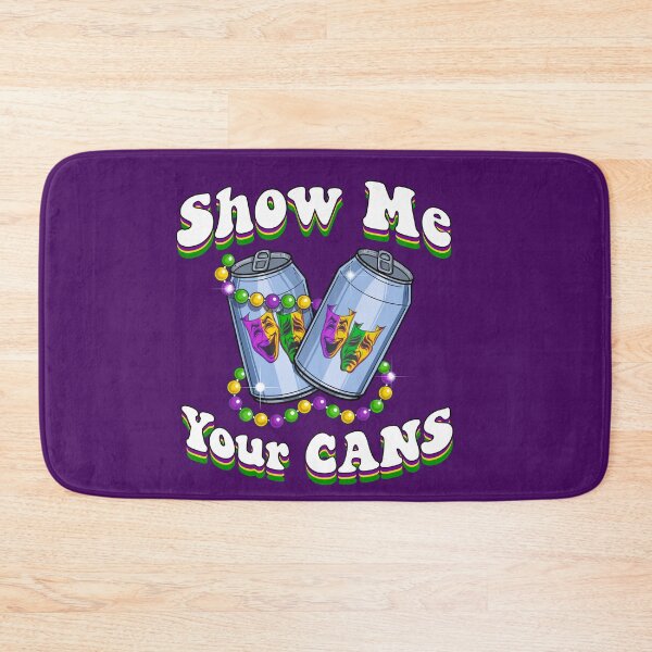 Item preview, Show me your cans designed and sold by cfurguson.