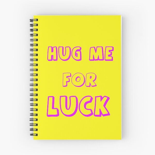 Item preview, Hug Me For Luck designed and sold by MacMerch121.