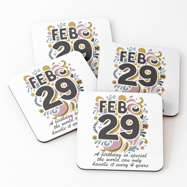 Item preview, Leap year 29 February 2024, funny birthday message designed and sold by wittyprinttop.