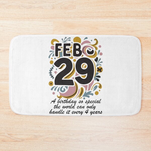 Item preview, Leap year 29 February 2024, funny birthday message designed and sold by wittyprinttop.