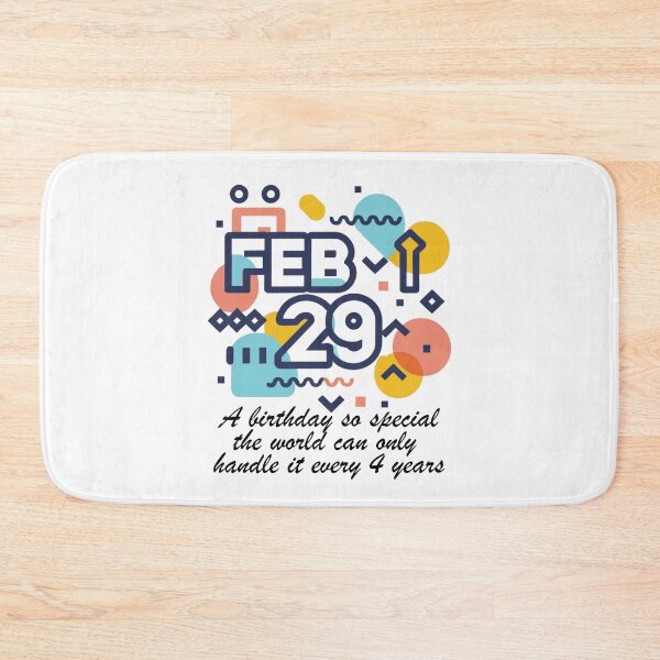 Item preview, Leap year 29 February 2024, funny birthday message designed and sold by wittyprinttop.