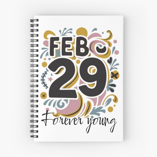 Item preview, Leap year 29 February 2024, forever young funny birthday message designed and sold by wittyprinttop.