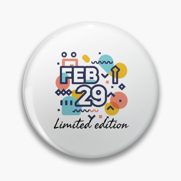 Item preview, Copy of Leap year 29 February 2024, limited edition funny birthday message designed and sold by wittyprinttop.