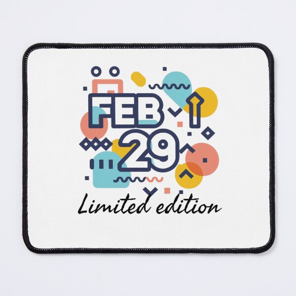 Item preview, Copy of Leap year 29 February 2024, limited edition funny birthday message designed and sold by wittyprinttop.