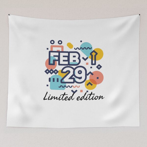 Item preview, Copy of Leap year 29 February 2024, limited edition funny birthday message designed and sold by wittyprinttop.