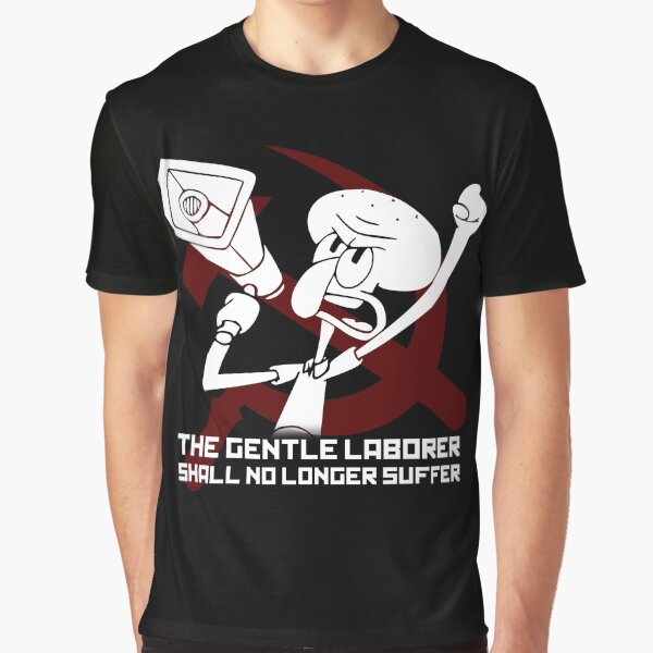 Item preview, The Gentle Laborer Shall No Longer Suffer! designed and sold by MikeTheGinger94.
