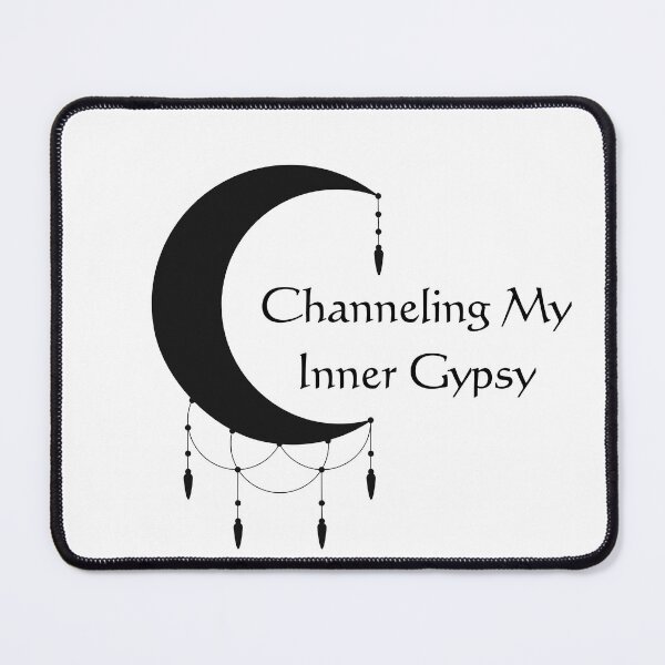 Item preview, Channeling my Inner Gypsy designed and sold by Solar-Geektopia.