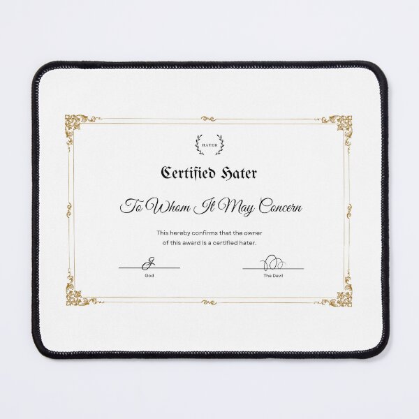 Item preview, Certified Hater Award designed and sold by NarwhalsINVADE.