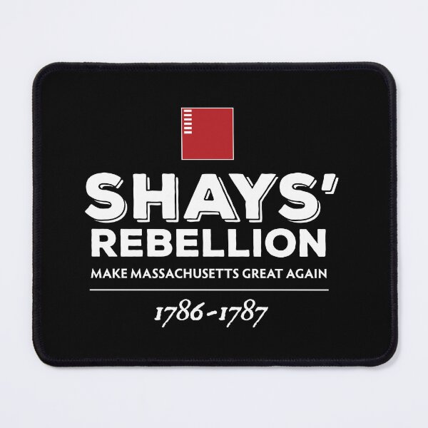 Item preview, Shays' Rebellion Make Massachusetts Great Again 1786-1787 designed and sold by twHistory.