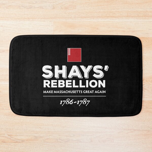 Item preview, Shays' Rebellion Make Massachusetts Great Again 1786-1787 designed and sold by twHistory.