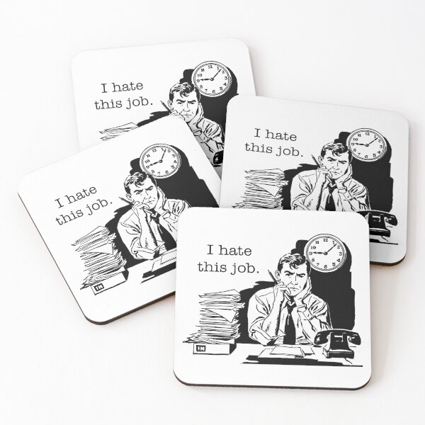 Item preview, I Hate This Job designed and sold by joshpincus.