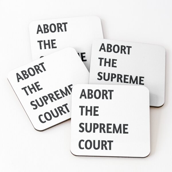 Item preview, Abort the Supreme Court designed and sold by AlpaculasShop.