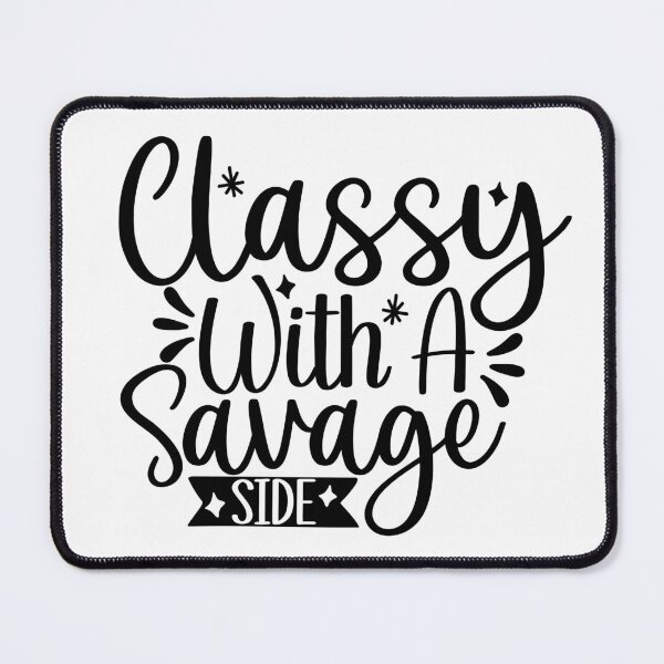 Item preview, Classy & Savage: A Perfect Blend designed and sold by laystudios.