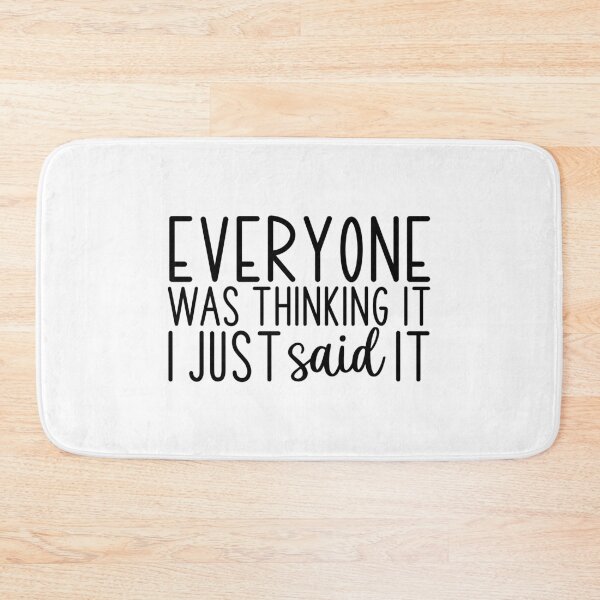 Item preview, Boldly Voiced: I Said What Everyone Thought designed and sold by laystudios.