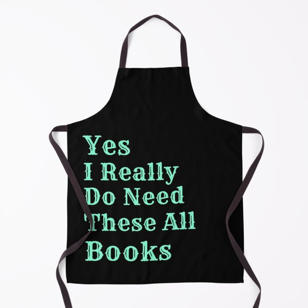Item preview, Yes I Really Need All These Books designed and sold by Wiss2Arts.