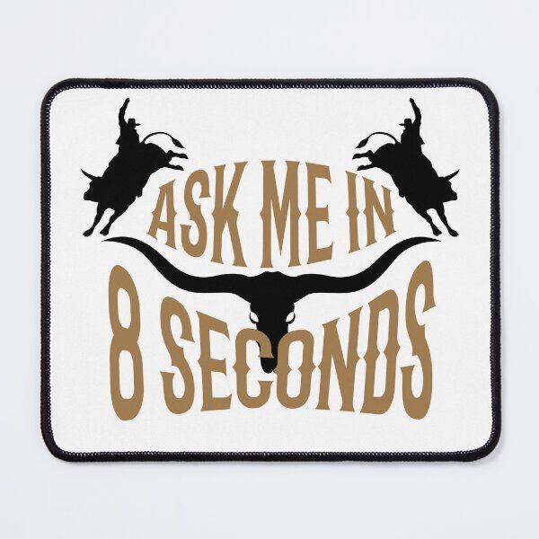 Item preview, Ask Me In 8 Seconds Best Bull Rider Awesome Rodeo designed and sold by cocokara999.