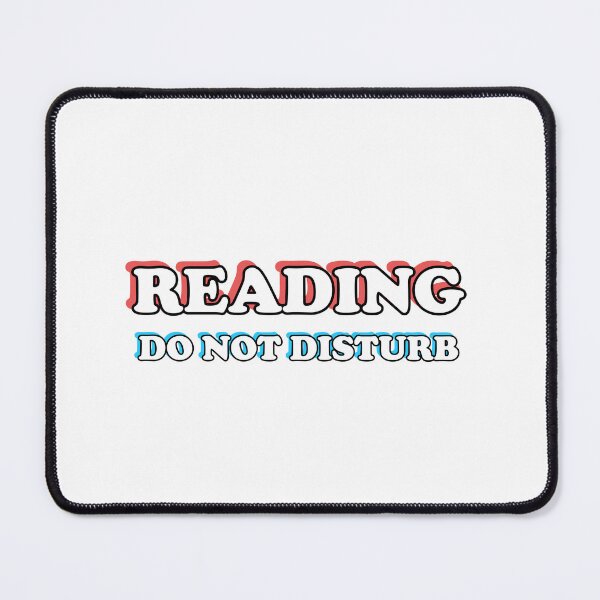 Item preview, Reading Do Not Disturb designed and sold by Inspirationmotivation.