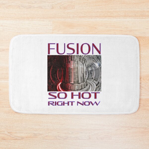 Item preview, Fusion so hot right now with Joint European Torus designed and sold by Signs for Dark Times.
