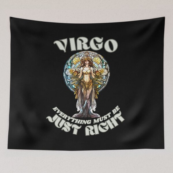 Item preview, Virgo. Everything Must Be Just Right. virgo quotes designed and sold by ZodiacWonders.