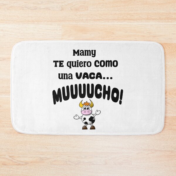 Item preview, Mamy te quiero como una Vaca...Mucho! designed and sold by LaModaLoKa01.
