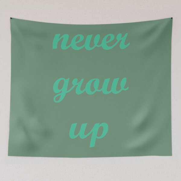 Item preview, Never Grow Up designed and sold by FandomTrading.