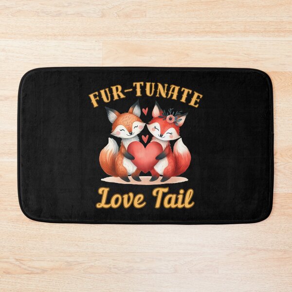 Item preview, Fur-tunate Love Tail. fox saying designed and sold by FoxVibes.