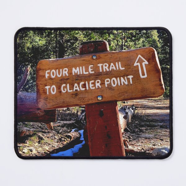 Item preview, Four Mile Trail To Glacier Point Wooden YNP Sign Nature Photography designed and sold by HippieFarms11.