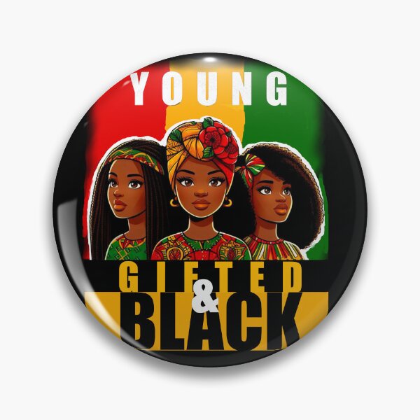 Item preview, Young, Gifted & Black v2 designed and sold by AW2 Designs.