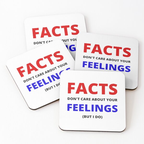 Item preview, Facts Don't Care About Your Feelings (But I Do) designed and sold by ThatIsSomething.