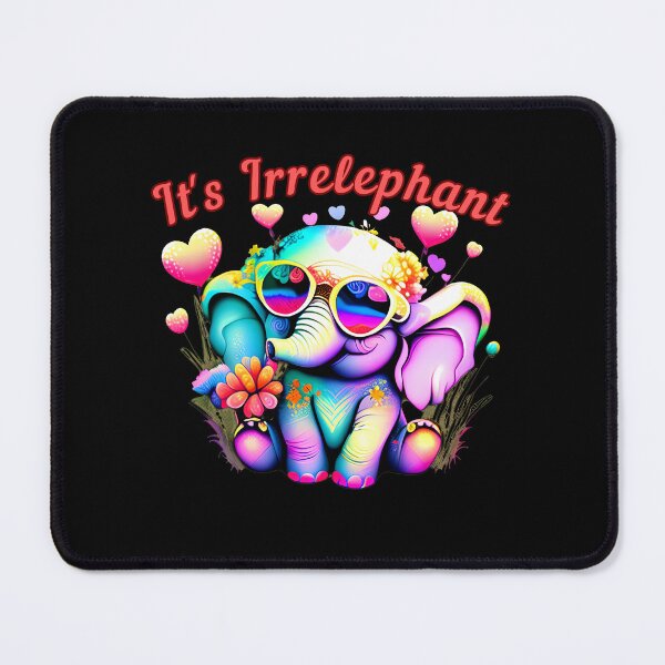 Item preview, It's Irrelephant. elephant head designed and sold by ElephantVibes.
