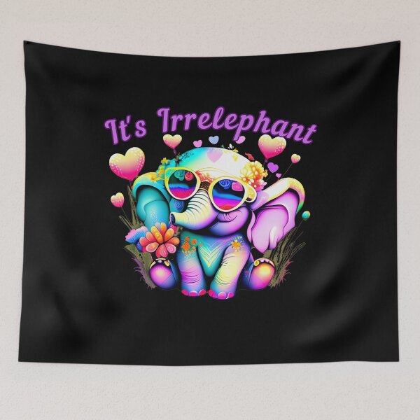 Item preview, It's Irrelephant. elephant portrait designed and sold by ElephantVibes.