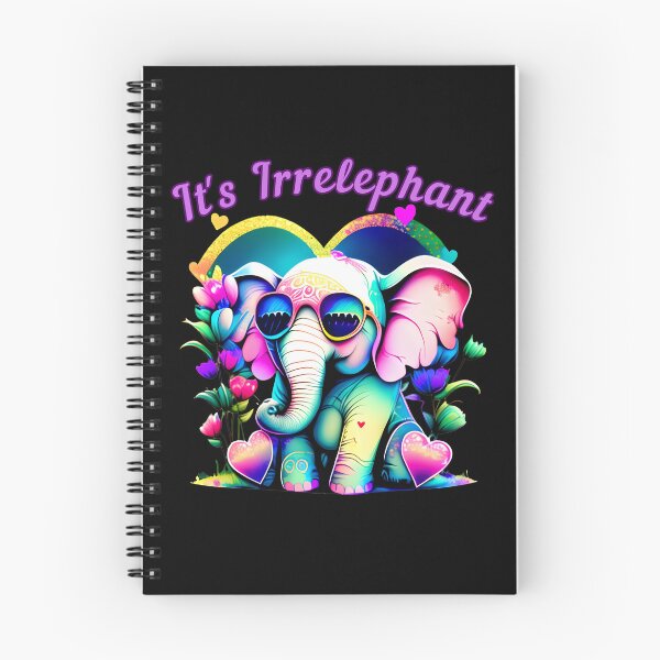 Item preview, It's Irrelephant elephant quote designed and sold by ElephantVibes.
