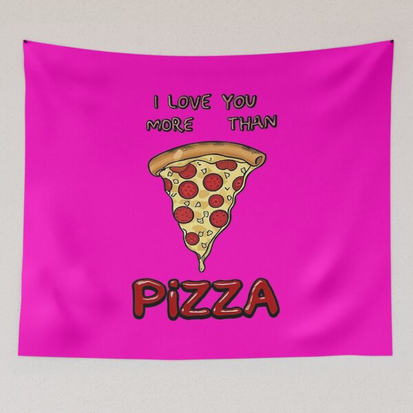 Item preview, I Love You More Than Pizza designed and sold by likbatonboot.