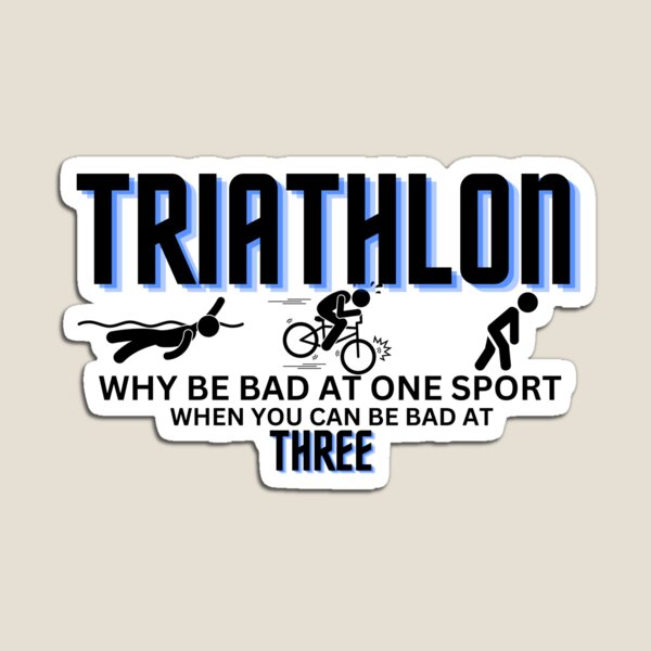 Item preview, TRIATHLON FUNNY SLOGAN  designed and sold by SafariCreations.