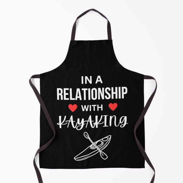 Item preview, In a relationship with Kayaking designed and sold by annoying-shirts.