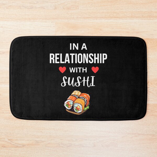 Item preview, In a relationship with Sushi designed and sold by annoying-shirts.