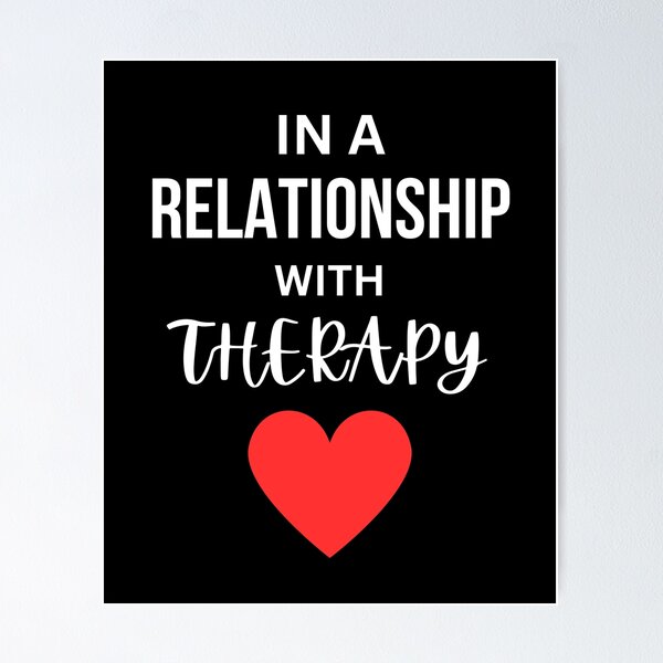 Item preview, In a relationship with Therapy designed and sold by annoying-shirts.